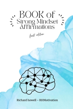 Paperback Book of Strong Mindset Affirmations Book