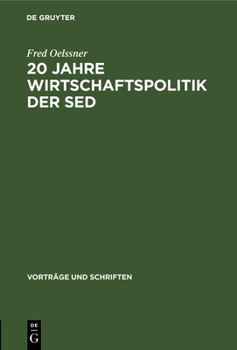 Hardcover 20 Jahre Wirtschaftspolitik Der sed [German] Book