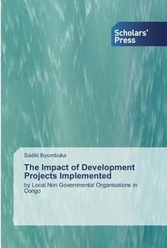 Paperback The Impact of Development Projects Implemented Book