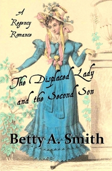 Paperback The Displaced Lady and the Second Son Book