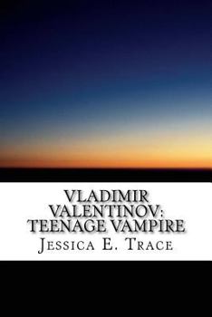 Paperback Vladimir Valentinov: Teenage Vampire Book