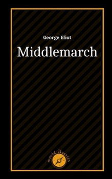 Paperback Middlemarch by George Eliot Book