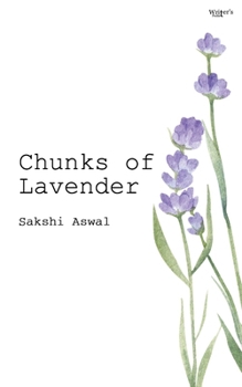 Chunks Of Lavender