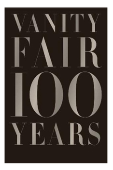 Paperback Vanity Fair 100 Years Book