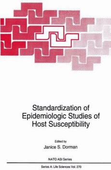 Paperback Standardization of Epidemiologic Studies of Host Susceptibility Book