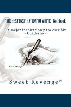 Paperback The best inspiration to write: La mejor inspiración para escribir Book