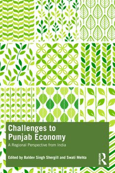 Hardcover Challenges to Punjab Economy: A Regional Perspective from India Book
