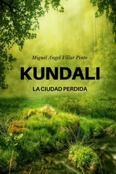 Paperback Kundali: La ciudad perdida [Spanish] Book