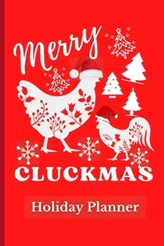 Paperback Merry Cluckmas: Holiday Planner Book