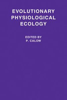 Paperback Evolutionary Physiological Ecology Book