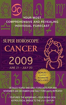 Paperback Super Horoscope Cancer: June 21 - July 20 Book