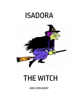 Paperback Isadora the Witch Book