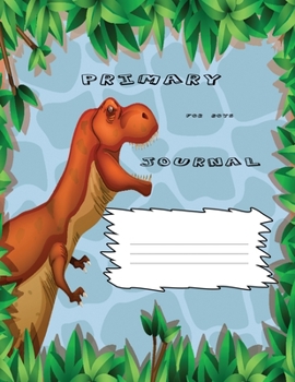 Primary Journal For Boys: Handwriting for K-2 Grades For Kids Medline Dashed Ruled Story Paper Sheets Level Preschoolers Elementary Cover Design ... write journal (Story Paper notebook journal)