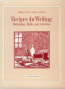 Paperback Recipes for Writing: Motivation, Skills, and Activities Book