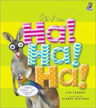Paperback Ha! Ha! Ha!: 1,000+ Jokes, Riddles, Facts and More Book