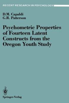 Paperback Psychometric Properties of Fourteen Latent Constructs from the Oregon Youth Study Book