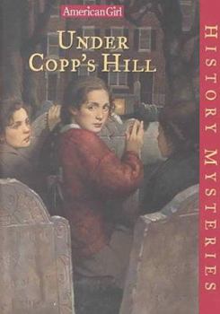 Hardcover Under Copp's Hill Book