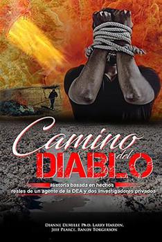 Path of the Devil, Camino del Diablo