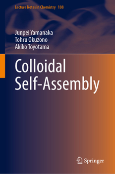 Hardcover Colloidal Self-Assembly Book