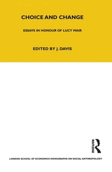 Paperback Choice and Change: Essays in Honour of Lucy Mair Book