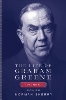 Hardcover The Life of Graham Greene: 1955-1991 Book