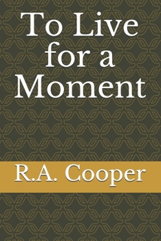 Paperback To Live for a Moment Book