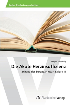 Paperback Die Akute Herzinsuffizienz [German] Book