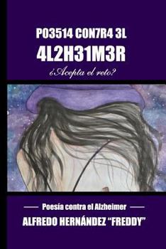 Paperback Poesia contra el Alzheimer [Spanish] Book