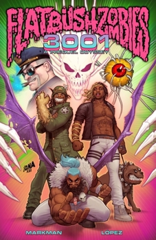 Paperback Flatbush Zombies - 3001: A Prequel Odyssey Book