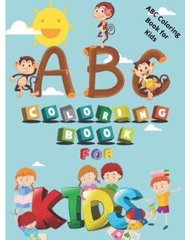 Paperback ABC Coloring Book for Kids: 8.5 in x 11 in Book