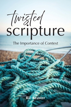 Paperback Twisted Scripture: The Importance of Context Book