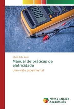 Paperback Manual de práticas de eletricidade [Portuguese] Book