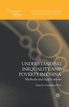 Paperback Understanding Inequality and Poverty in China: Methods and Applications Book