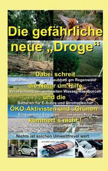 Hardcover Die gefährliche neue "Droge" [German] Book