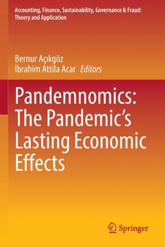 Paperback Pandemnomics: The Pandemic's Lasting Economic Effects Book