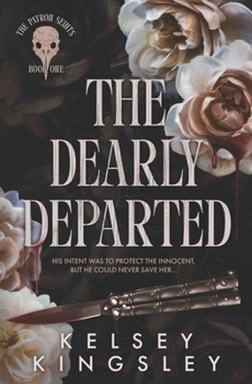 Paperback The Dearly Departed (The Patron Seints) Book