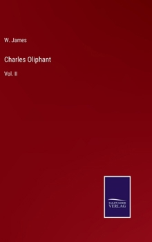 Charles Oliphant: Vol. II
