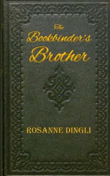 Paperback The Bookbinder's Brother Book