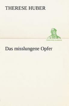 Paperback Das Misslungene Opfer [German] Book