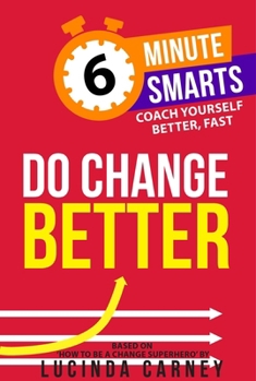 Mass Market Paperback Do Change Better Book