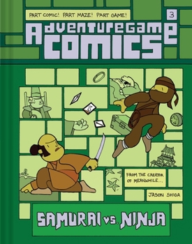 Hardcover Adventuregame Comics: Samurai vs. Ninja (Book 3): An Interactive Graphic Novel Book