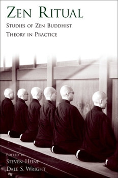 Paperback Zen Ritual: Studies of Zen Buddhist Theory in Practice Book