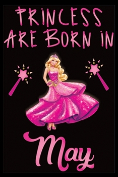 Paperback Princess Are Born In May: Princess Are Born In May Lined Journal Notebook-Lined Notebook For Kids-Birthday Gift Lined Journal Notebook Book