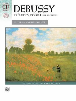 Paperback Debussy: Preludes, Book I for the Piano [With CD (Audio)] Book