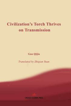 Paperback Civilization’s Torch Thrives on Transmission Book