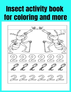 Paperback Insect activity book for coloring and more Book