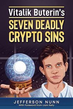 Paperback Vitalik Buterin's Seven Deadly Crypto Sins Book