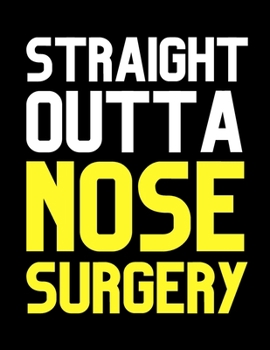 Straight Outta Nose Surgery: Funny Nose Surgery Recovery Blank Word Search Adults Puzzle Book Activity Books Gift Ideas for Man Woman, Get Well Pre