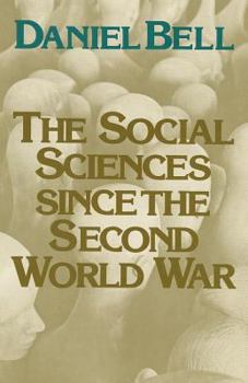 Paperback The Social Sciences Since the Second World War Book