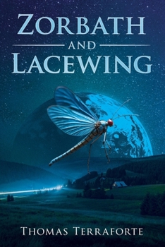 Paperback Zorbath and Lacewing Book